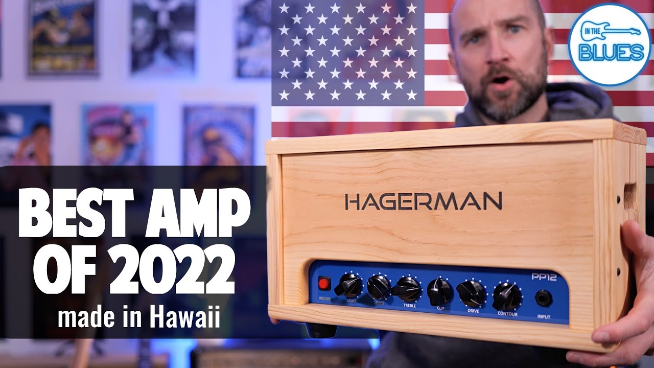 The Hagerman PP12 Tube Amp is a Beast! (Best of 2022!)