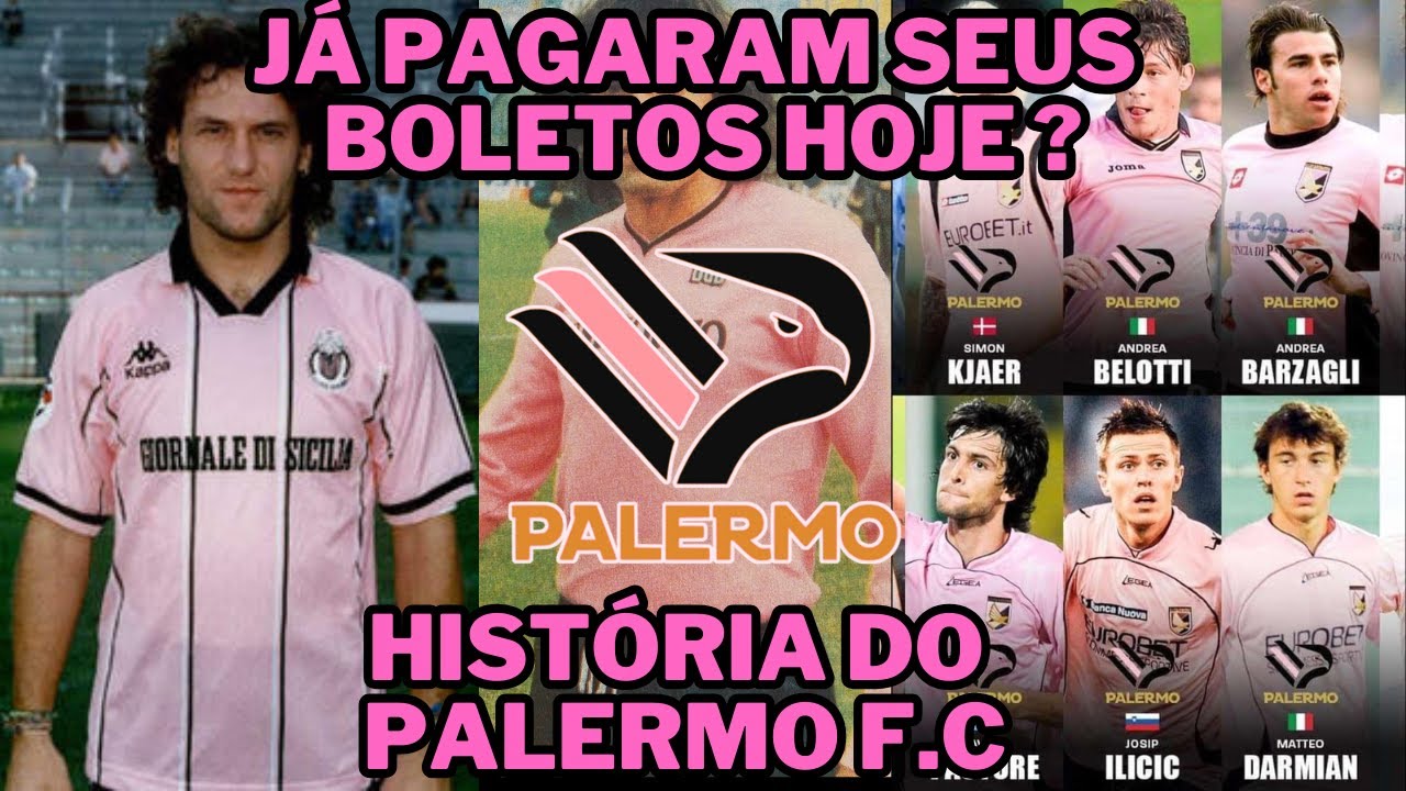 História do Palermo FC, um clube popular e cheio de crises