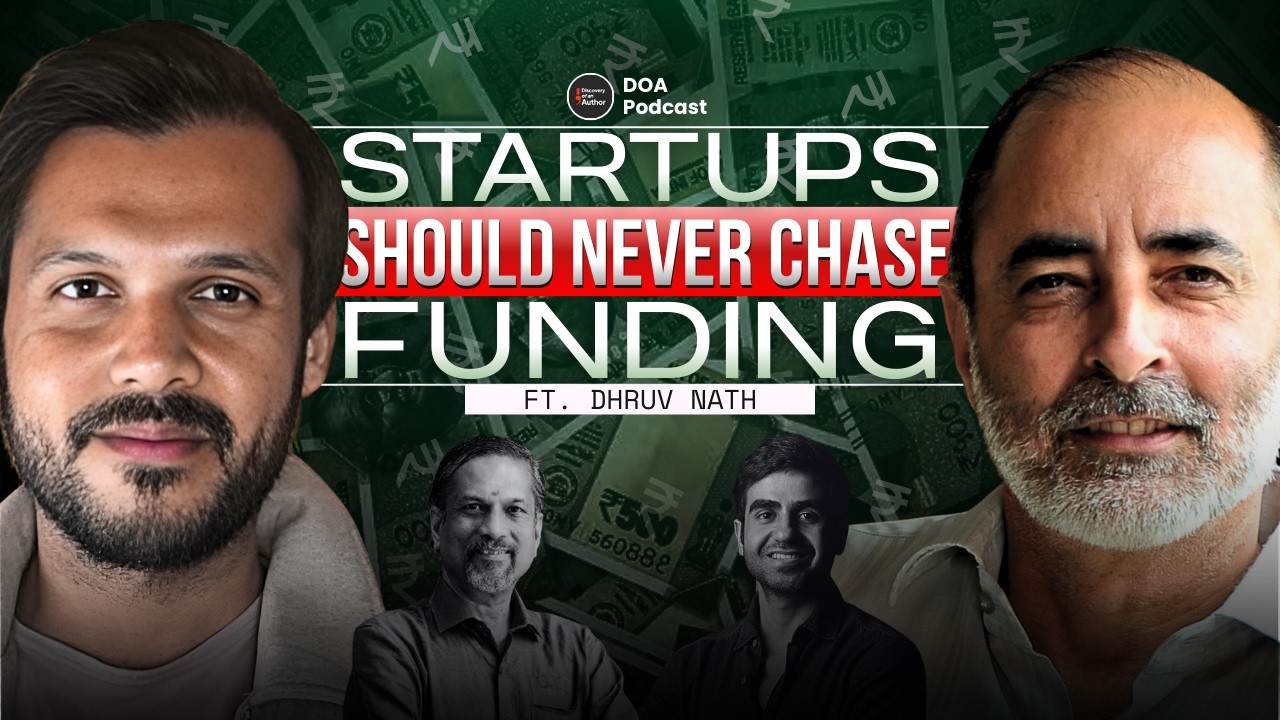 Why Most Indian Startups Fail: The Dangerous Obsession with Funding | Professor Dhruv Nath