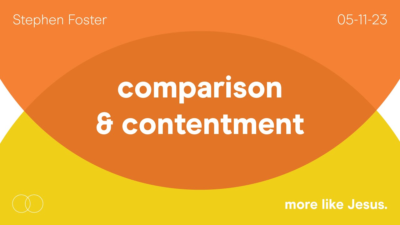 Stephen Foster | Comparison and Contentment