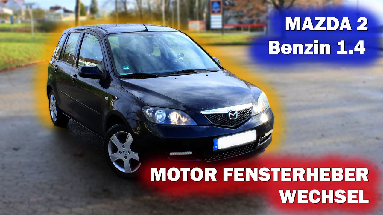 Motor Fensterheber Wechsel Mazda 2 Benzin