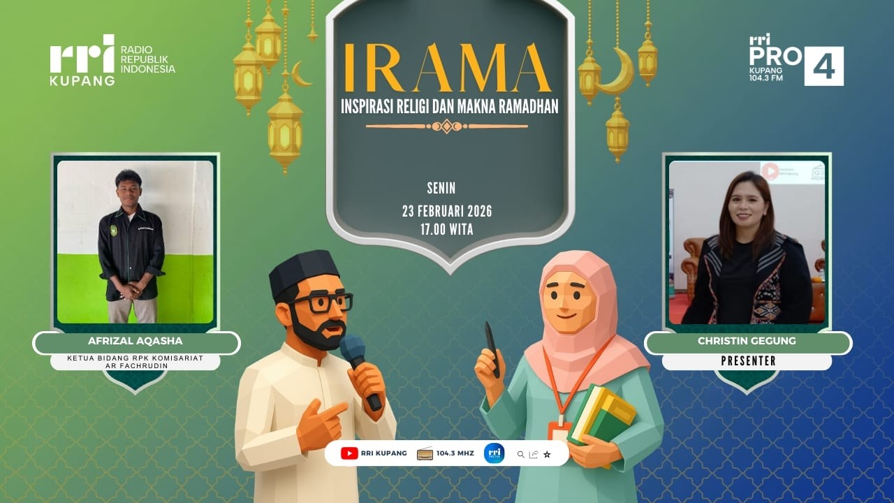 [ LIVE ] IRAMA - INSPIRASI RELIGI DAN MAKNA RAMADHAN | PRO 4  RRI KUPANG