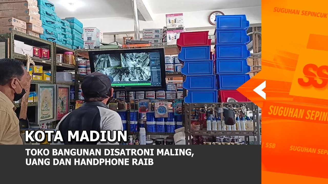 KOTA MADIUN - Toko Bangunan Disatroni Maling, Uang Dan Handphone Raib