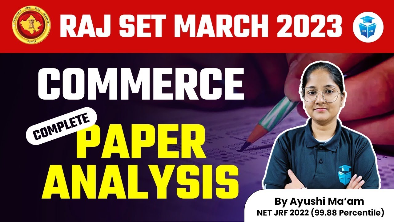 Raj SET Exam 2023 | SET Paper 2 Commerce Analysis by Ayushi Mam | Expected Cut-off Marks | JRFAdda