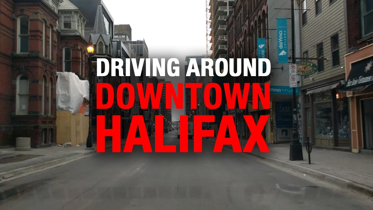 Driving around downtown Halifax