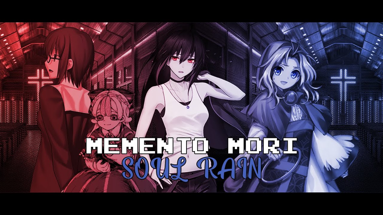 Memento Mori -Soul Rain- (Danganronpa Online)