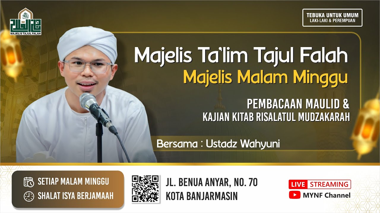 AL USTADZ WAHYUNI ( MAJELIS TAJUL FALAH ) 31 JANUARI 2026