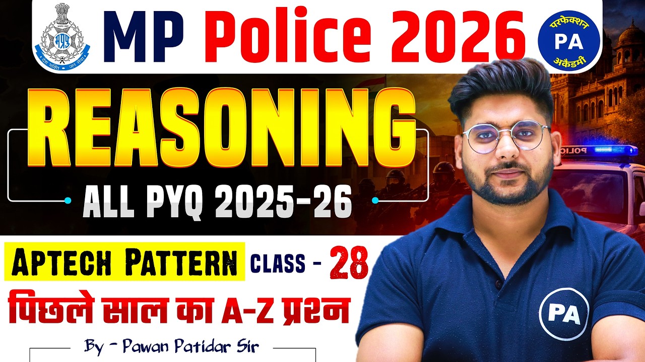 MP Police 2025 Reasoning PYQ - 28 | MP Police 2026 Reasoning | Reasoning By Pawan Patidar SIr