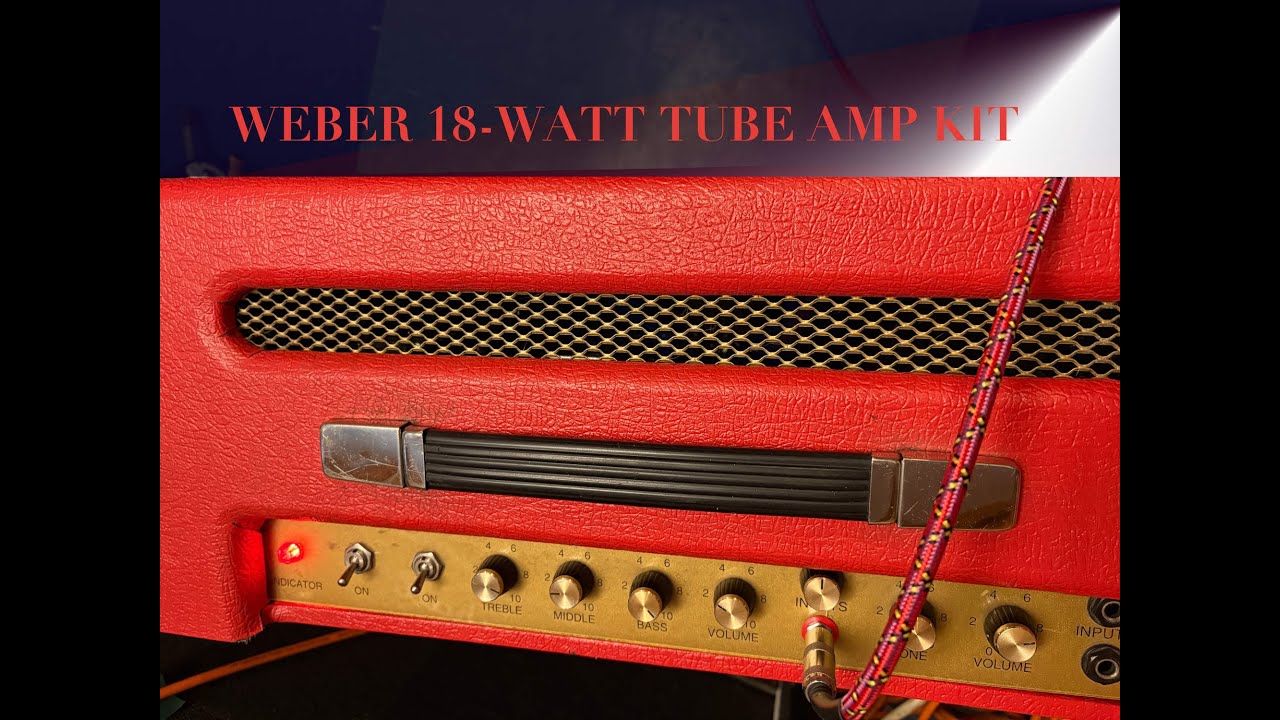 Ted Weber 18 watt tube amp kit