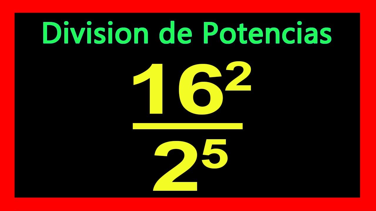 ✅👉 Division de Potencias con Diferente Base
