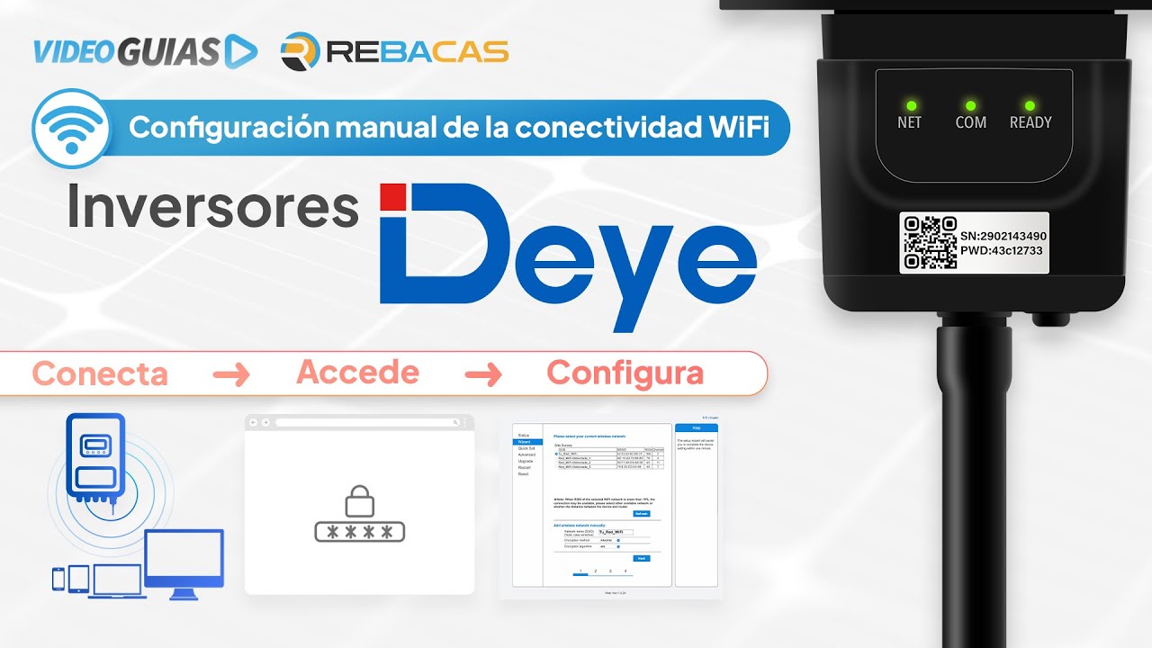 📙 Guías REBACAS: Inversores Deye - Configuración manual de la conectividad WiFi mediante IP