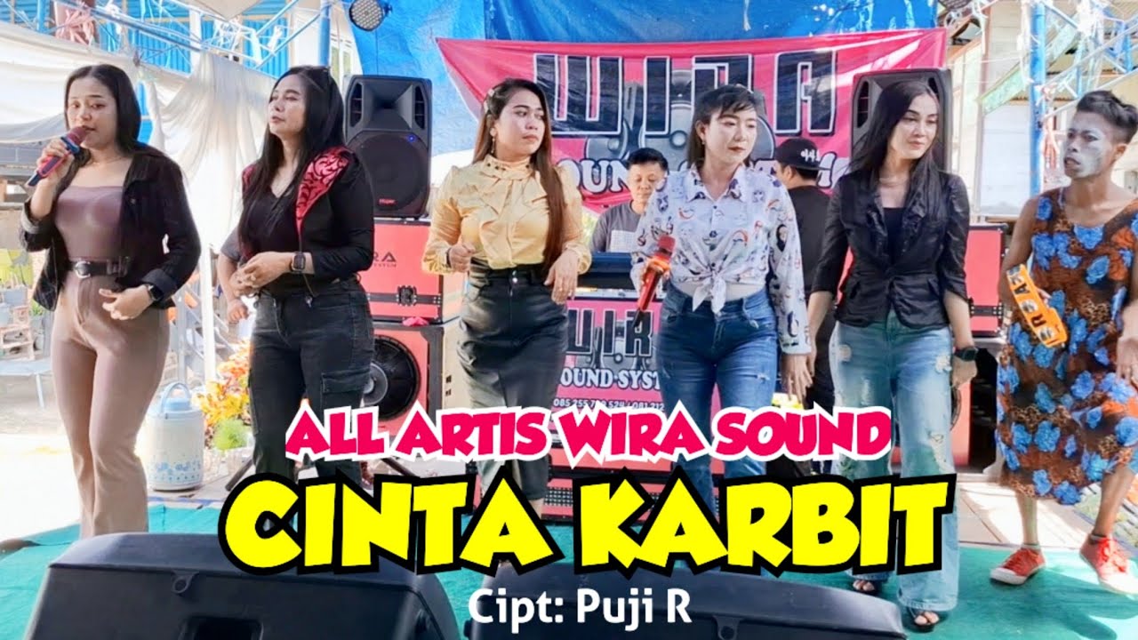 CINTA KARBIT - ALL ARTIS WIRA SOUND