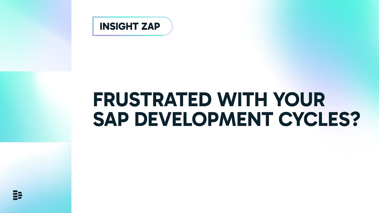 Frustrated with your SAP development cycles?