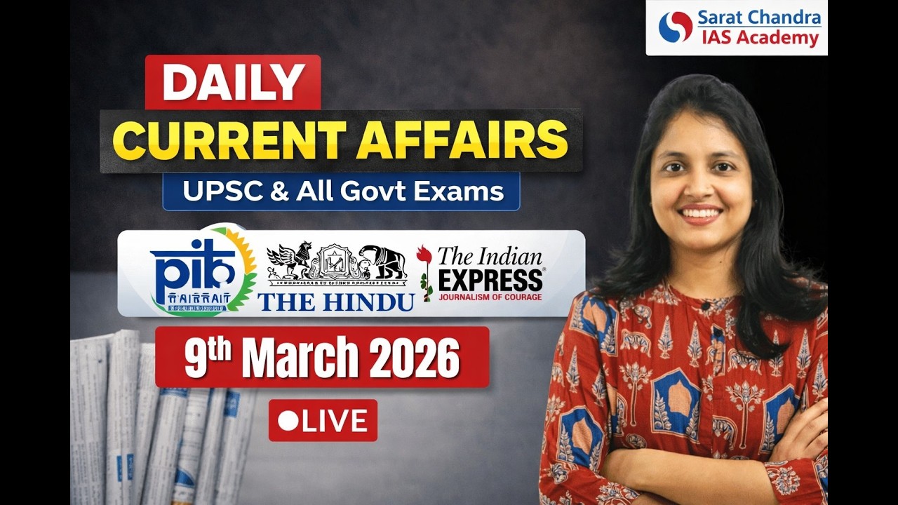 Daily Current Affairs for UPSC and other Competitive Exams| Sarat Chandra IAS Academy
