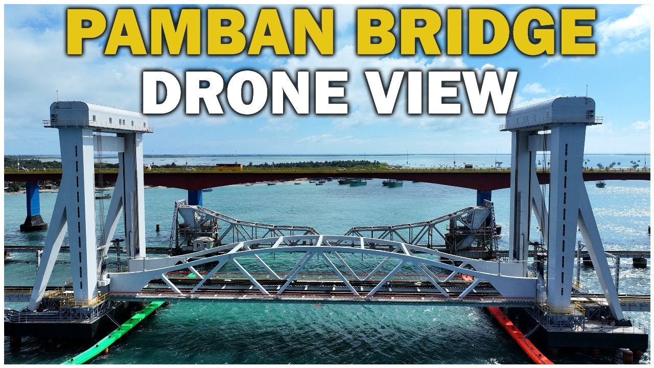 Pamban Bridge Drone View | Stunning Aerial Shots of India's First Sea Bridge | Rameswaram