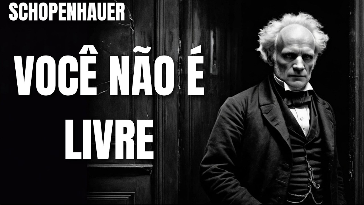 A Verdade Brutal de Schopenhauer Sobre a Vontade Humana