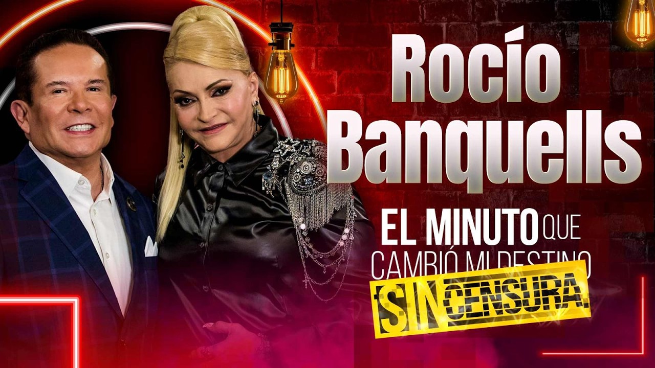 Rocío Banquells en 'El Minuto que Cambió mi Destino SIN CENSURA'