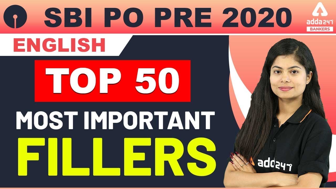 SBI PO 2020 | English | Top 50 Most Important Fillers in English for Bank PO