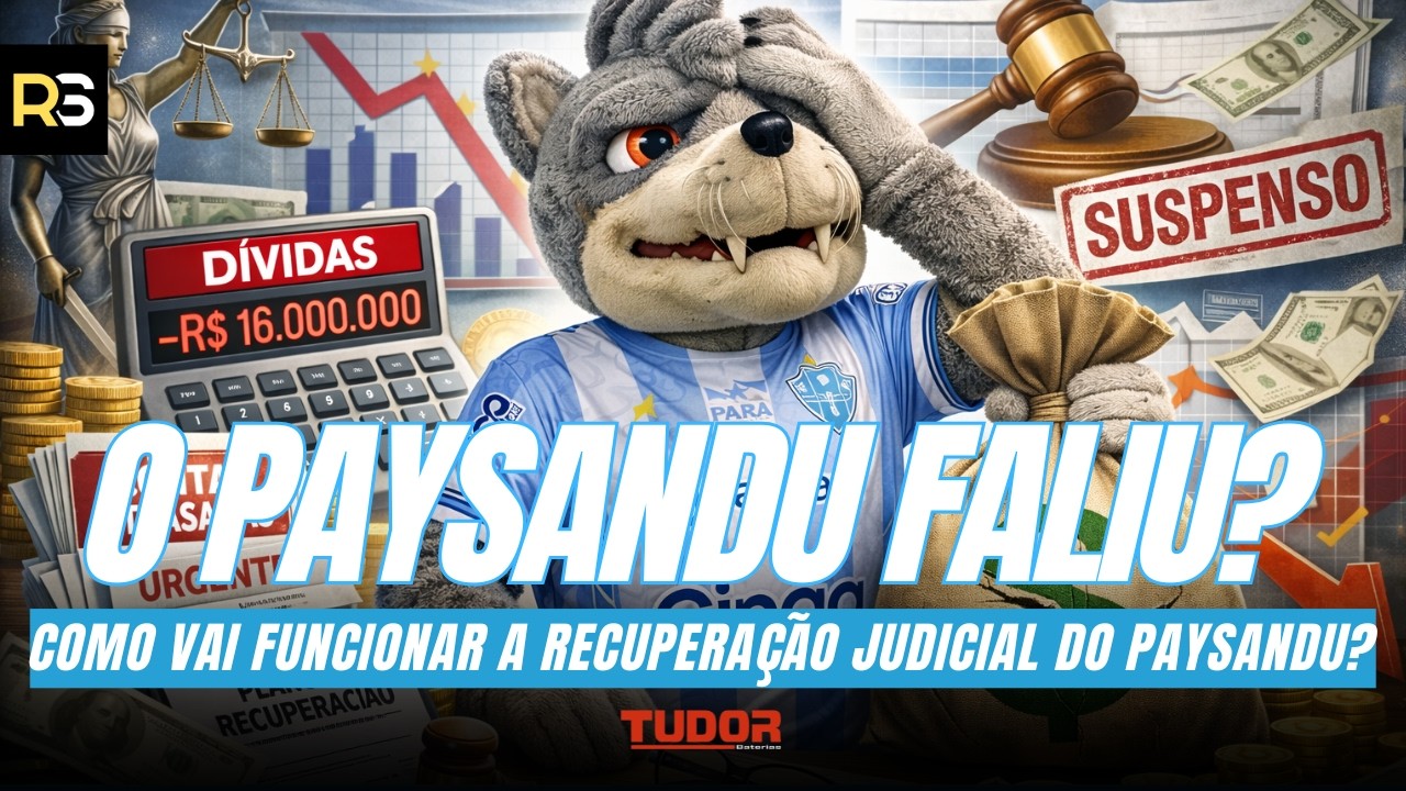 🚨🐺 O PAYSANDU FALIU? Especialista explica IMPACTOS e PRÓXIMOS PASSOS da Recuperação Judicial!