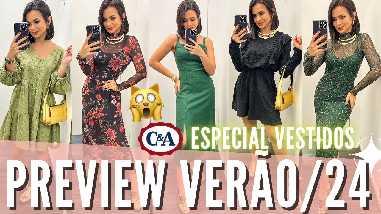 VESTIDOS LAN&Ccedil;AMENTOS C&A com 30% OFF👗🙀☀️| Provando tend&ecirc;ncias de vestidos 2024 na Cea