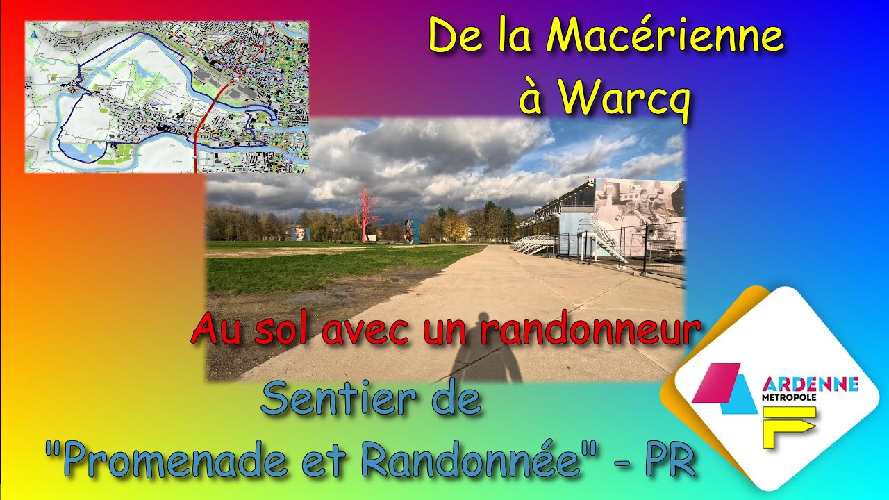 PR de la Macérienne à Warcq en réel par un randonneur
