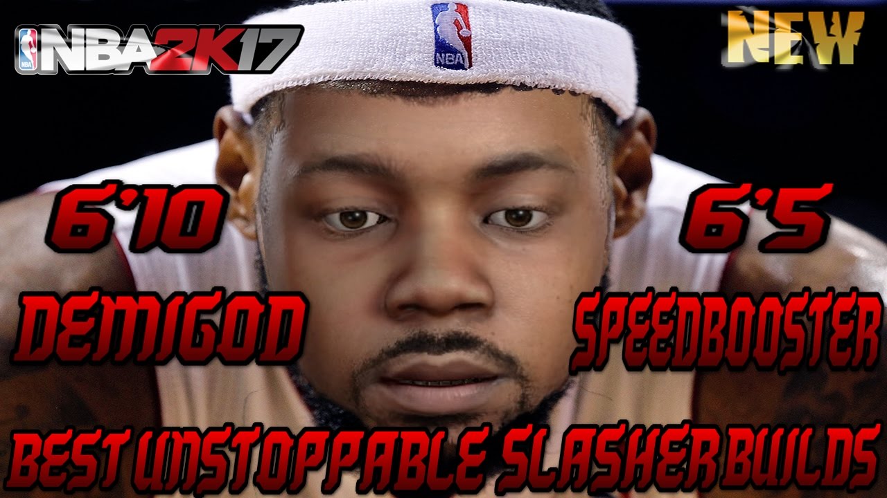 Nba2k17 Tips: MOST OVERPOWERED Slasher Builds in The Game! Patch 7