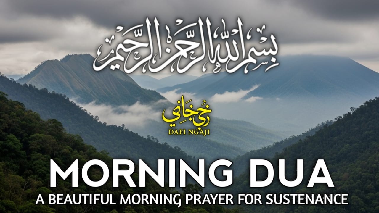 Morning Dua  SURAH AL-QUR'AN, ARABIC AND ENGLISH أذكار الصباح كاملة بدقة عالية بصوت عمر هشام العرب