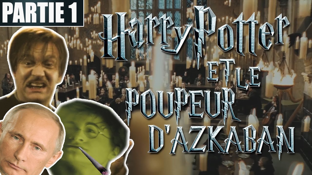 [YTP FR] HARRY POTTER Et Le POOPEUR D'AZKABAN #1