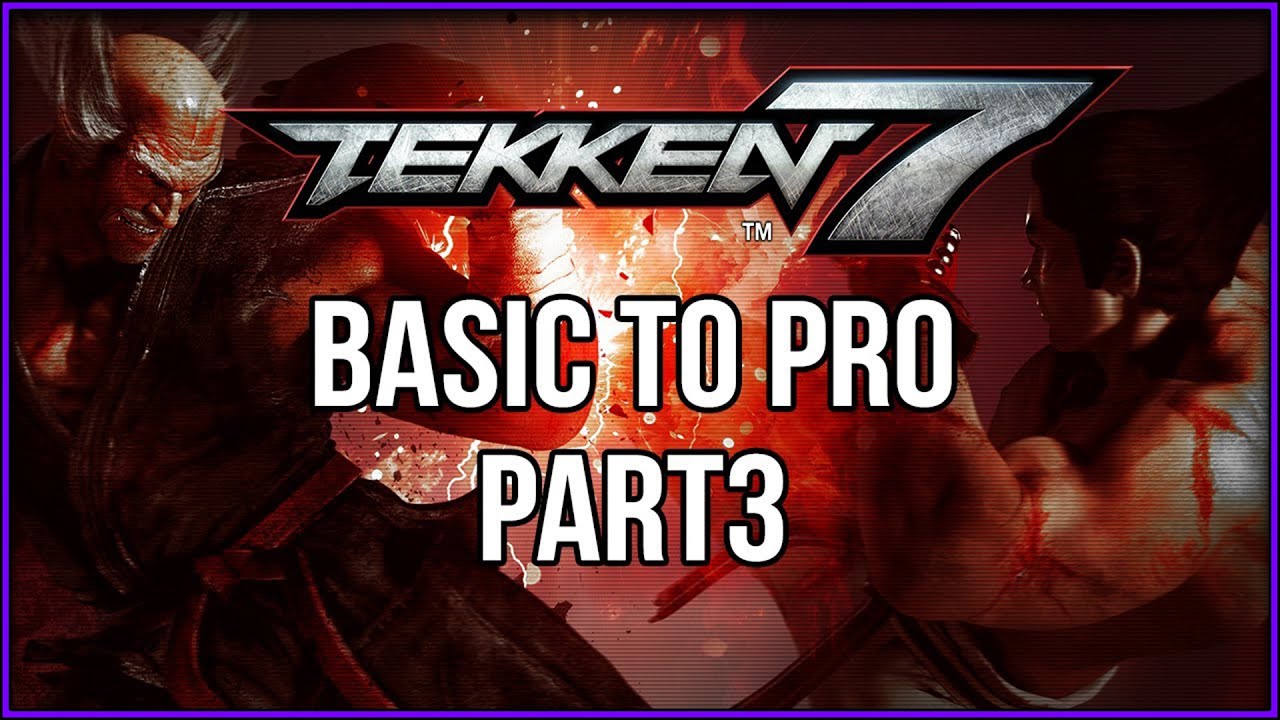THROWS - BUFFERING/BREAKING - TEKKEN 7 (BASIC TO PRO)