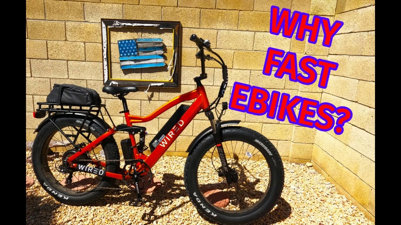 Why Ride A Fast Ebike?  Wired Freedom