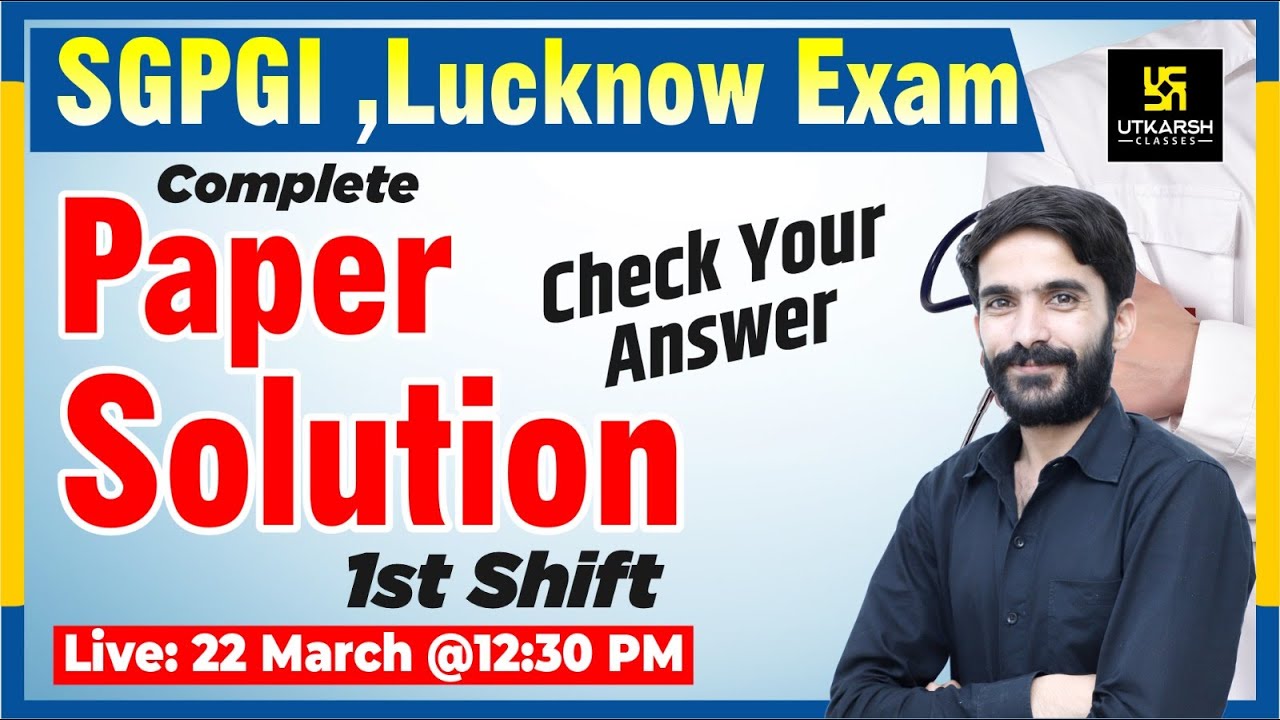 SGPGI ,Lucknow Exam 2023 | 1st Shift Paper Solution | Staff Nurse | SGPGI Answer Key | By Raju Sir