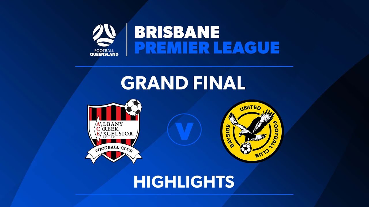 BPL Grand Final: Albany Creek vs. Bayside United Highlights