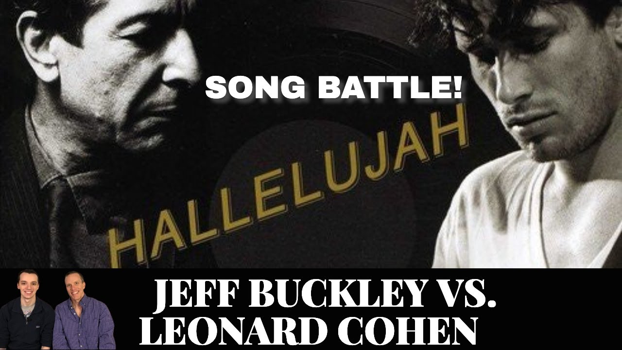 Hallelujah Reaction Song Battle! - Jeff Buckley Vs. Leonard Cohen!