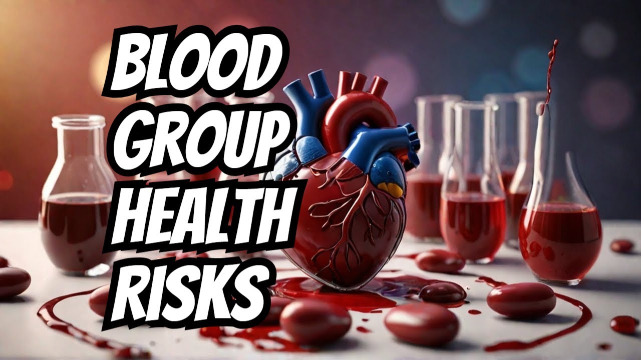 How Your Blood Type Affects Your Health: Diseases Linked to Different Blood Groups