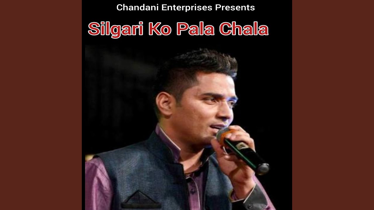 Silgari Ko Pala Chala (Feat. Papu Karki)