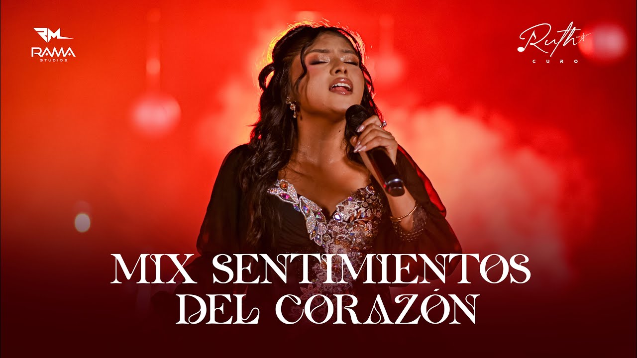 Ruth Curo - Mix Sentimientos del Corazón (Cerveza más Cerveza  - Yo Jure - No Puedo Olvidarte)