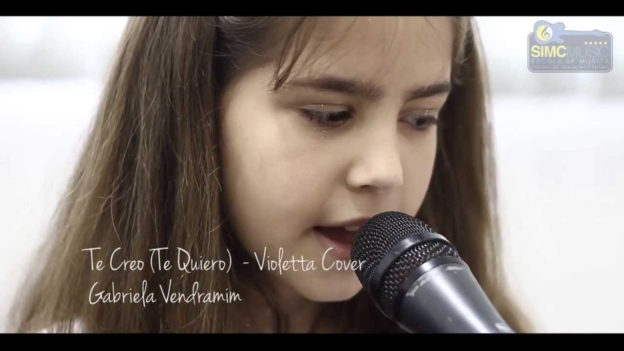 Violetta Cover Version - Gabriela Vendramim - Te Creo (Te Quiero)