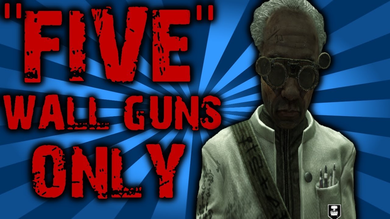 Pt1. Wall Guns Only on 