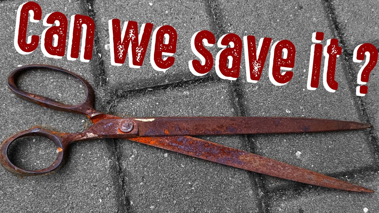 RESTORATION | Old Scissors | FAIL & WIN