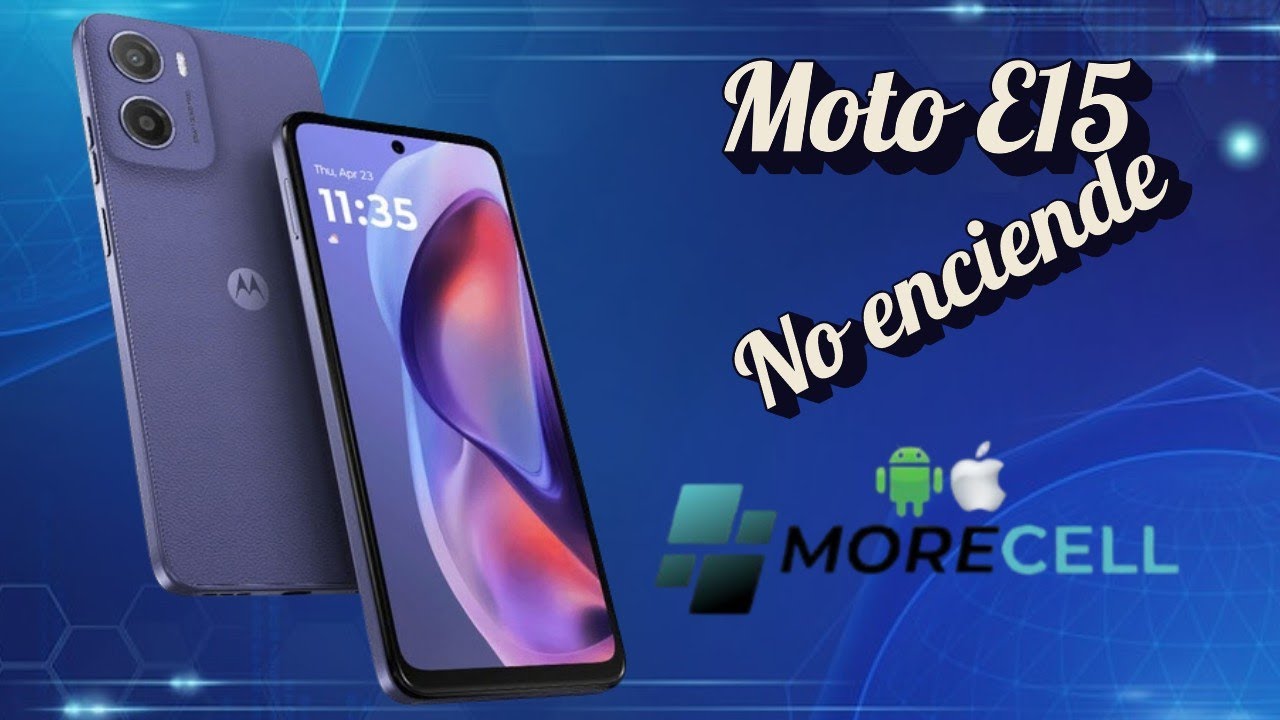 Moto E15 CPU Muertito - Morecell