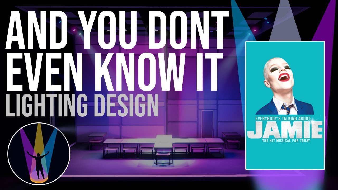 And You Don't Even Know It Lighting Design