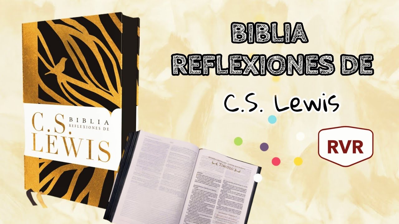 BIBLIA REFLEXIONES  DE C.S. LEWIS - RVR