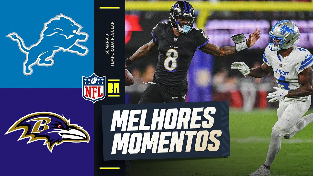 SEMANA 3 | Detroit Lions x Baltimore Ravens | Melhores Momentos | Semana 3 | NFL