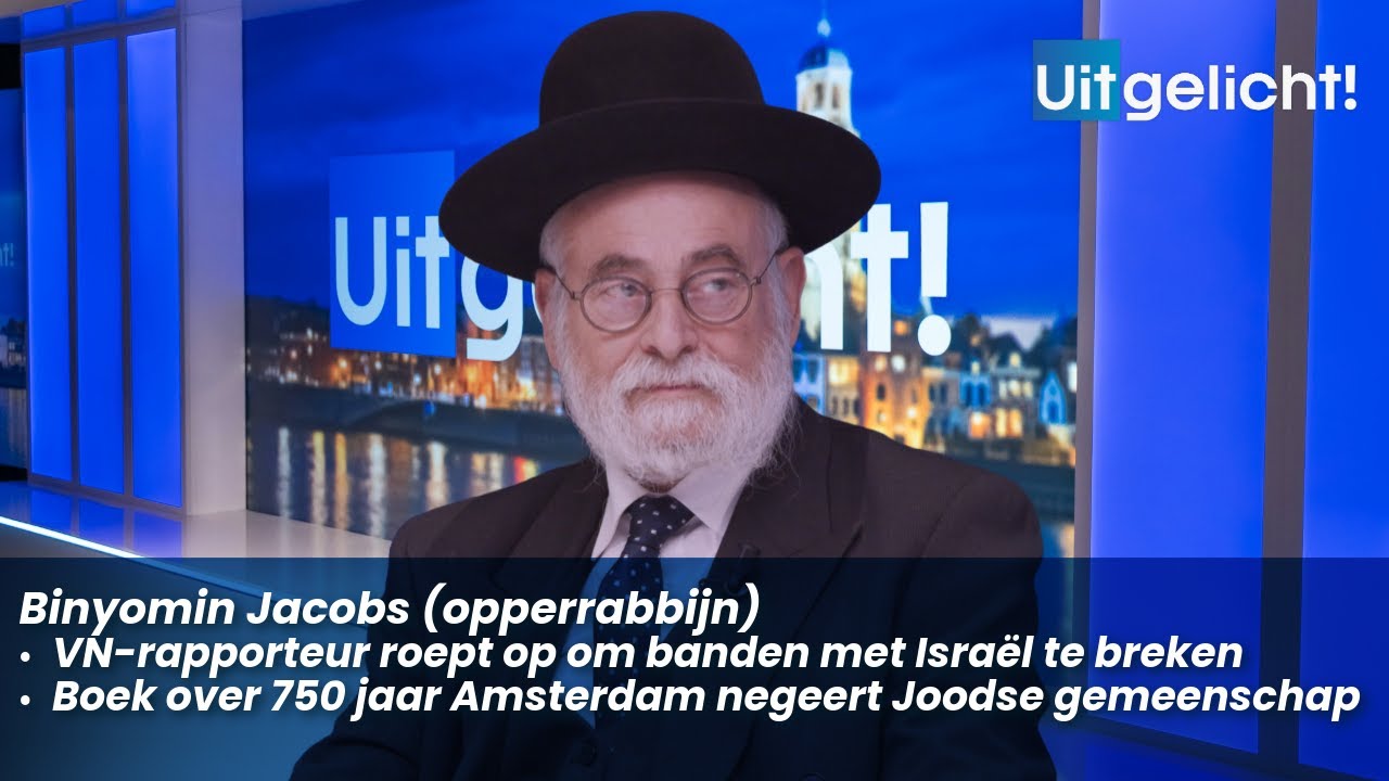 Uitgelicht! 4 juli 2025 - Opperrabbijn Binyomin Jacobs over VN-rapporteur Francesca Albanese