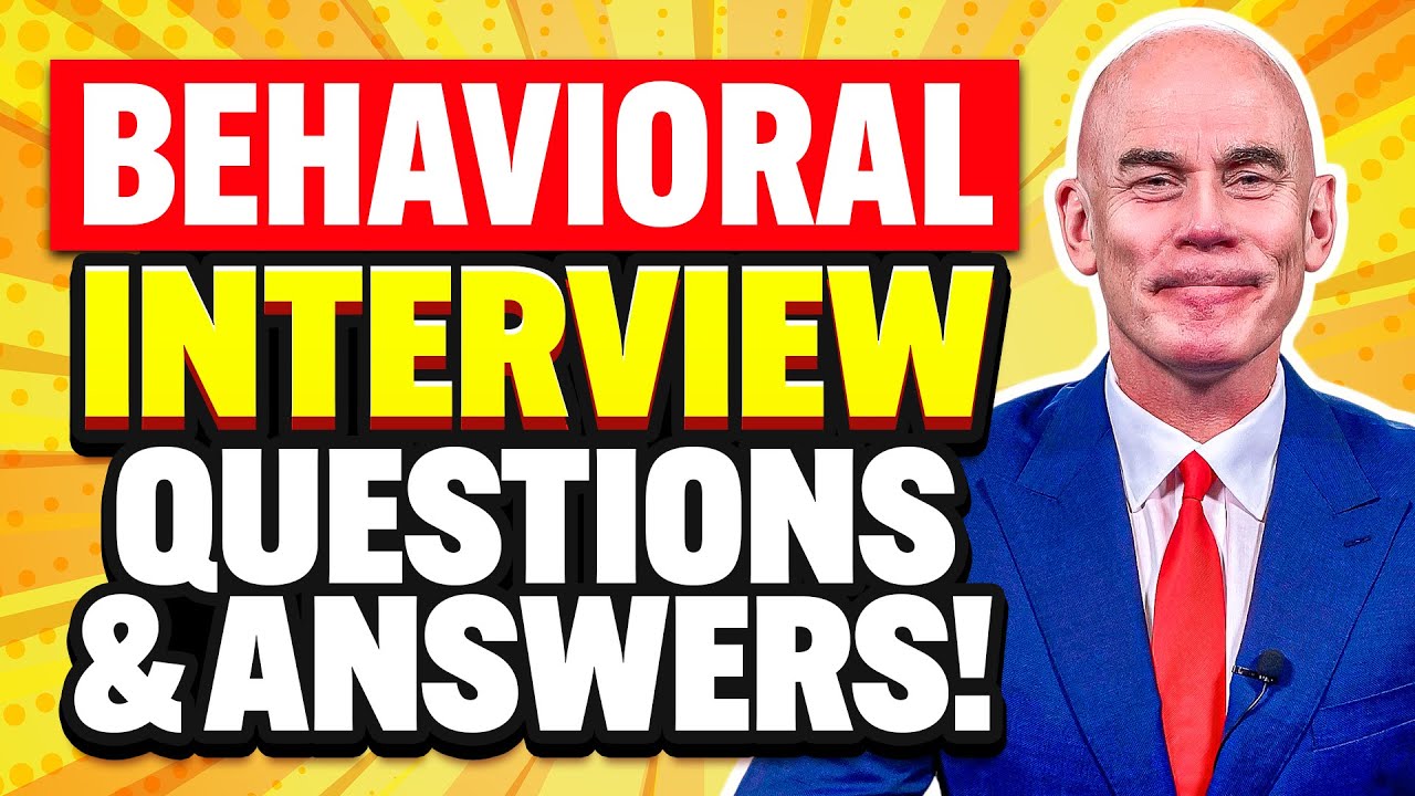 BEHAVIOURAL INTERVIEW QUESTIONS & ANSWERS! (The STAR TECHNIQUE for BEHAVIORAL INTERVIEW QUESTIONS!)