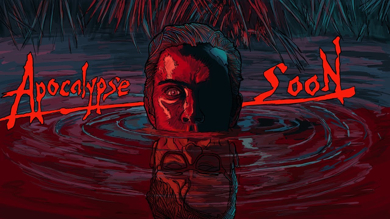 Apocalypse Soon