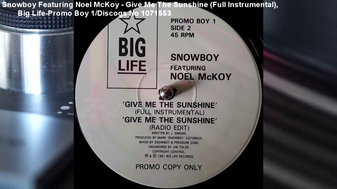 Snowboy Featuring Noel Mckoy - Give Me The Sunshine (Full Instrumental) (1991)