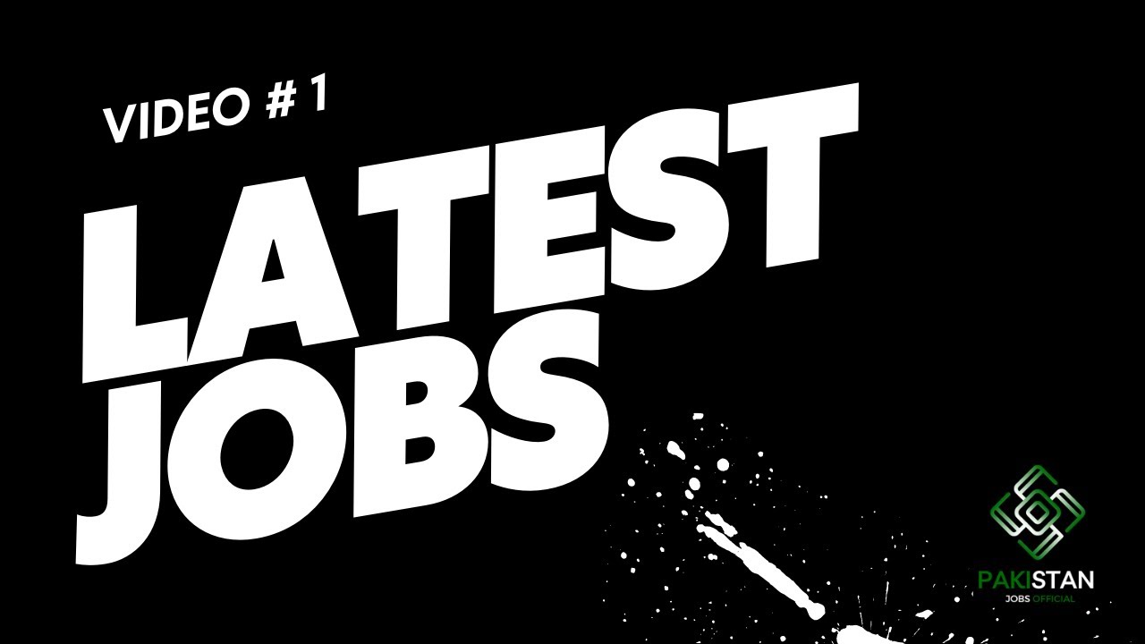 Latest Government Jobs || Jobs In July || Pakistan Jobs Official
