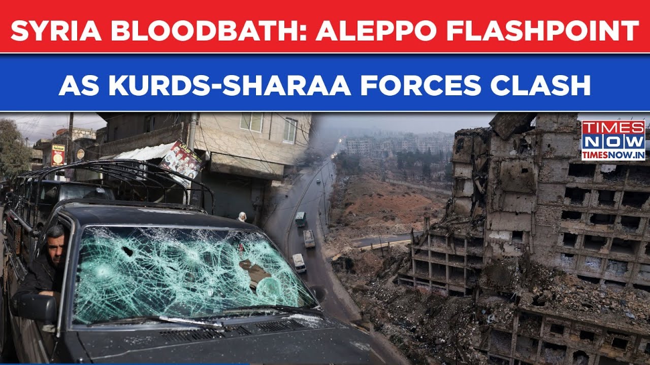 Syria Bloodbath: Aleppo Flashpoint As Kurds, Sharaa Forces Clash| Fierce Artillery, Rocket Exchanges