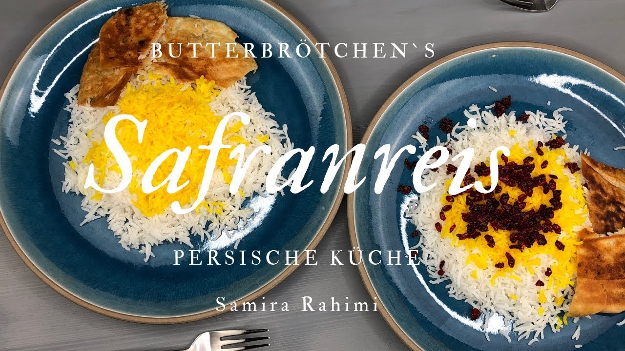 Safranreis mit BrotTAHDIG | برنج زعفرانی | persischer/ iranischer Safranreis | Butterbrötchen